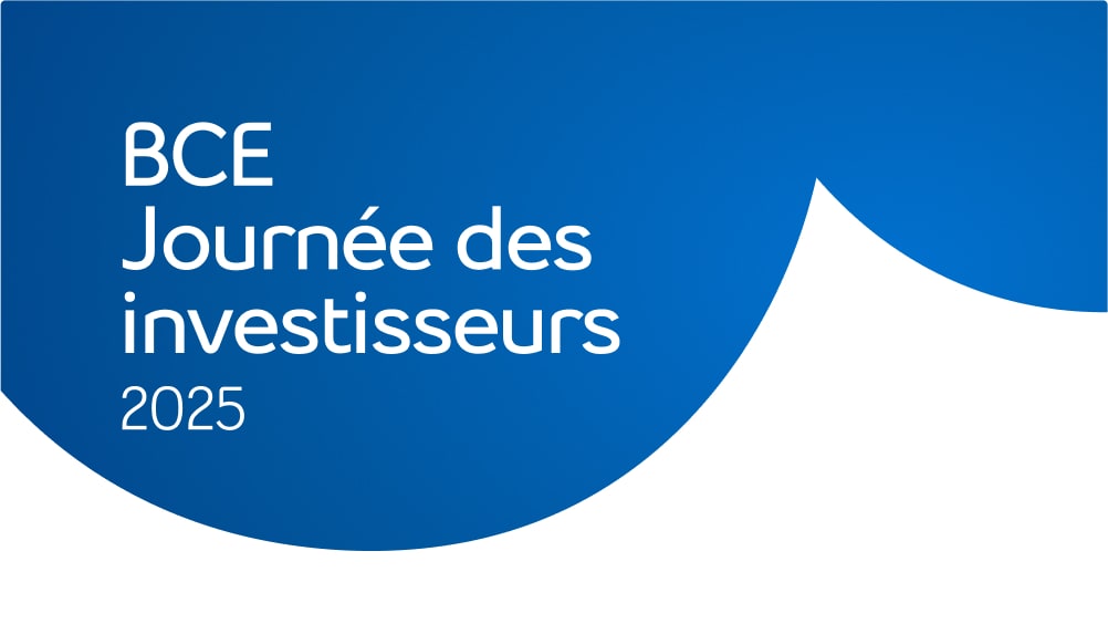 BCE présente un plan stratégique pour stimuler la croissance durable des flux de trésorerie disponibles et la valeur à long terme pour les actionnaires